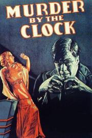 Murder by the Clock filmas