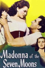 Madonna of the Seven Moons filmas