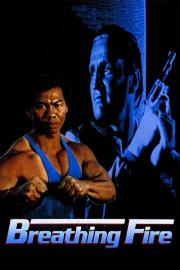 Breathing Fire filmas