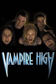 Vampire High filmas