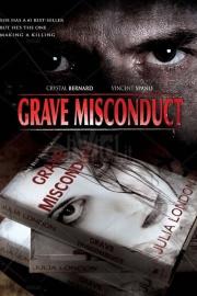Grave Misconduct filmas