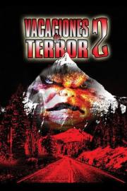 Vacation of Terror II: Diabolical Birthday filmas
