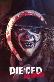 Die'ced: Reloaded filmas