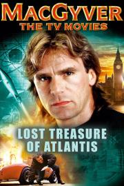 MacGyver: Lost Treasure of Atlantis filmas
