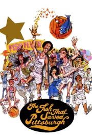 The Fish That Saved Pittsburgh filmas