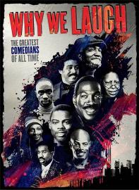 Why We Laugh: Black Comedians on Black Comedy filmas