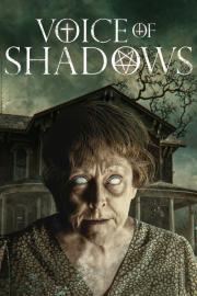 Voice of Shadows filmas