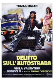 Delitto sull'autostrada filmas