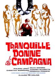 Tranquille donne di campagna filmas