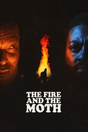 The Fire And The Moth filmas