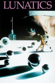 Lunatics: A Love Story filmas