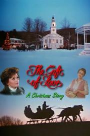The Gift of Love: A Christmas Story filmas