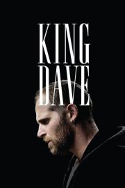 King Dave filmas