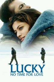 Lucky: No Time for Love filmas