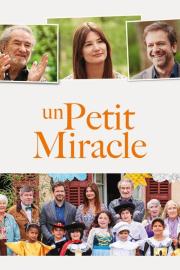 Un petit miracle filmas