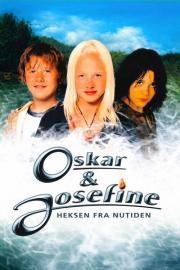 Oskar og Josefine - Heksen fra nutiden filmas