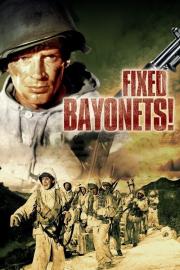 Fixed Bayonets! filmas