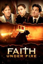 Faith Under Fire filmas