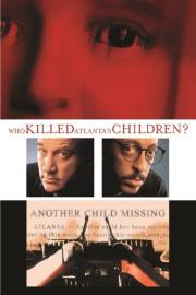 Who Killed Atlanta's Children? filmas