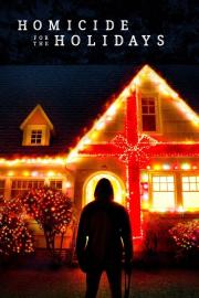 Homicide for the Holidays filmas