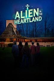 Alien in the Heartland filmas