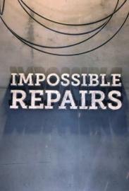 Impossible Repairs filmas