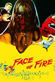 Face of Fire filmas