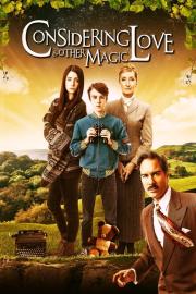 Considering Love and Other Magic filmas