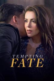Tempting Fate filmas