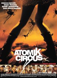 Atomik Circus - Le Retour de James Bataille filmas