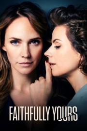 Faithfully Yours filmas