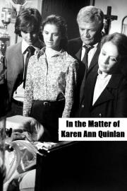 In the Matter of Karen Ann Quinlan filmas