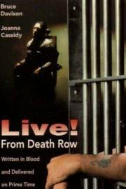 Live! From Death Row filmas