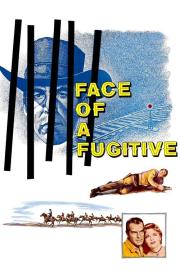 Face of a Fugitive filmas