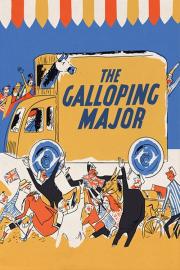 The Galloping Major filmas
