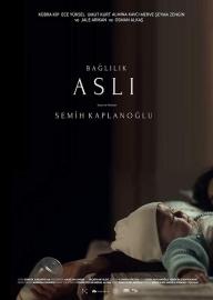 Bağlılık Aslı filmas