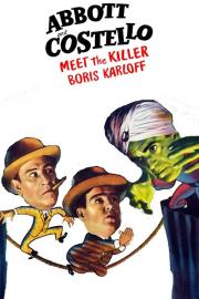 Bud Abbott and Lou Costello Meet the Killer, Boris Karloff filmas