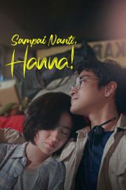 Sampai Nanti, Hanna! filmas
