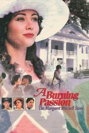A Burning Passion: The Margaret Mitchell Story filmas