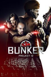 Bunker: Project 12 filmas