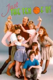 Just the Ten of Us filmas
