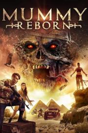Mummy Reborn filmas