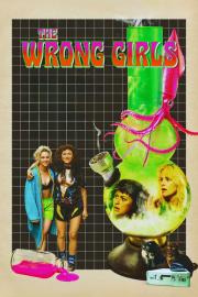 The Wrong Girls filmas