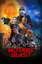 Mutant Blast filmas