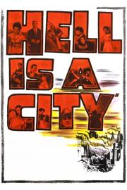 Hell Is a City filmas