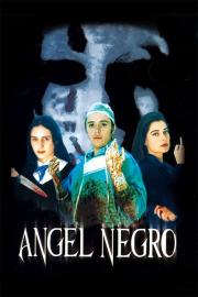 Angel Negro filmas
