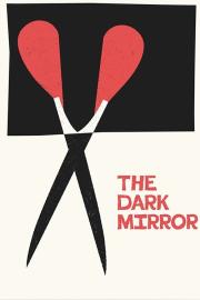 The Dark Mirror filmas