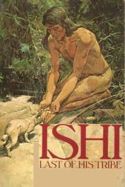 Ishi: The Last of His Tribe filmas
