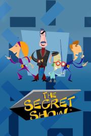 The Secret Show filmas