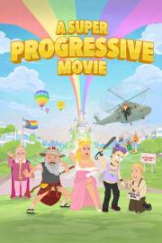 A Super Progressive Movie filmas